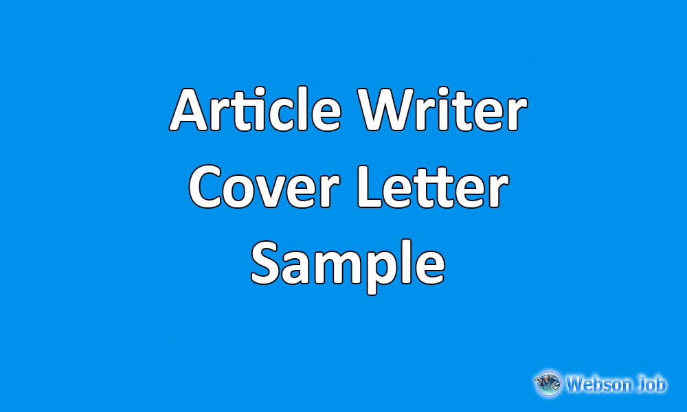 Cover Letter Sample Example For Article Writer Content Writer Webson Job