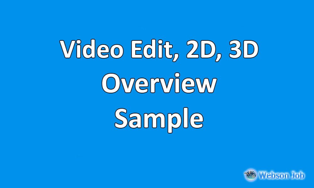 Upwork Profile Overview Sample For Video Editor 2d 3d Animation Webson Job